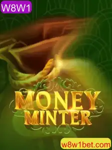 MoneyMinter: Domine a Arte de Multiplicar Dinheiro com W8W1